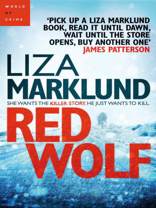 Title details for Red Wolf by Liza Marklund - Available